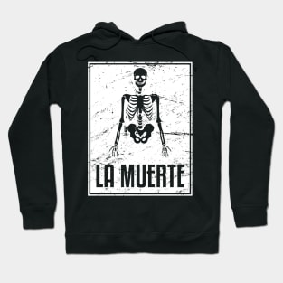 La Muerte | Loteria Mexican Tarot Card Hoodie